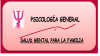 Foto de Psicolog�a General Salud Mental Para la Familia
